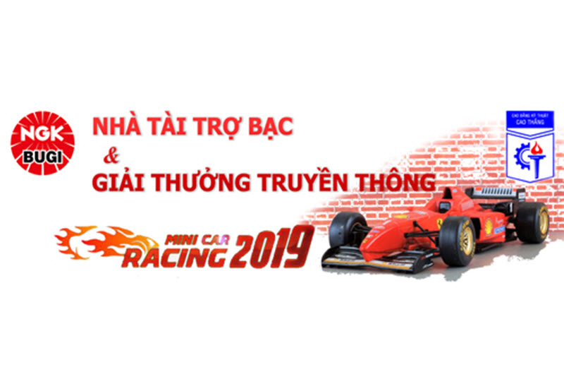 NGK SPARK PLUGS - THE MAIN SPONSOR OF MINICAR RACING 2019 OF CAO THANG TECHNICAL COLLEGE